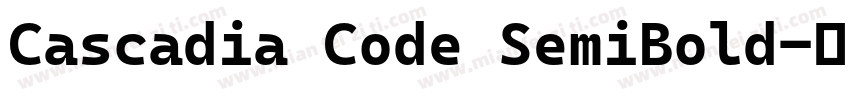 Cascadia Code SemiBold字体转换